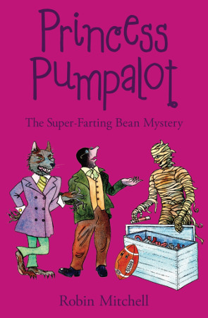 The Super-Farting Bean Mystery by Robin Mitchell